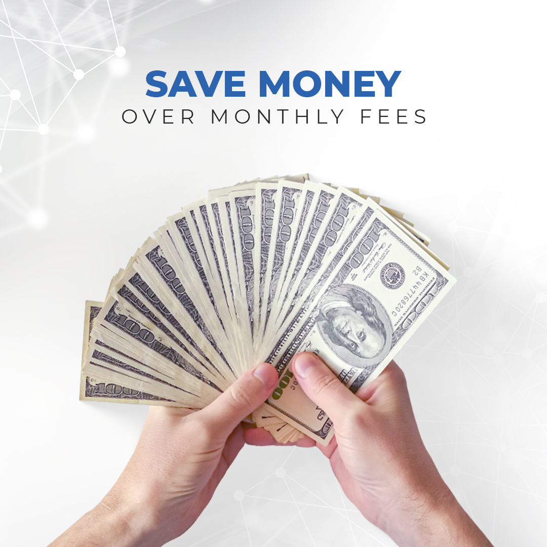 No monthly fees ever 